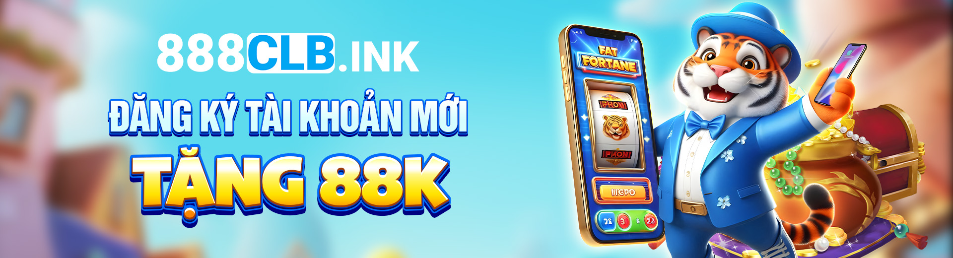 Đăng ký tài khoản mới tặng 88k