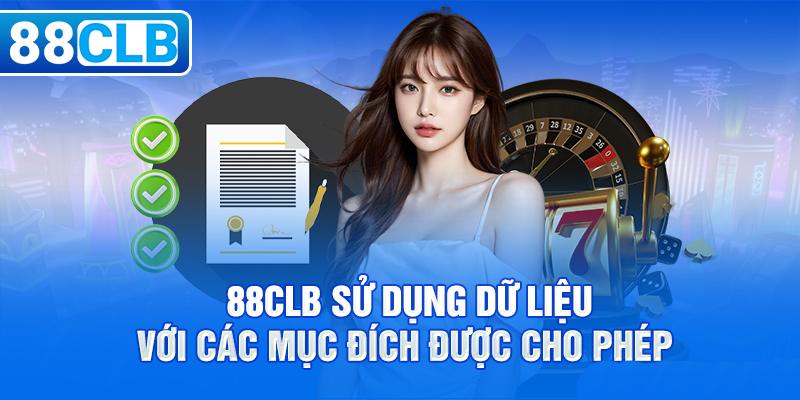 Quyền riêng tư về sử dụng thông tin khách hàng của 88CLB